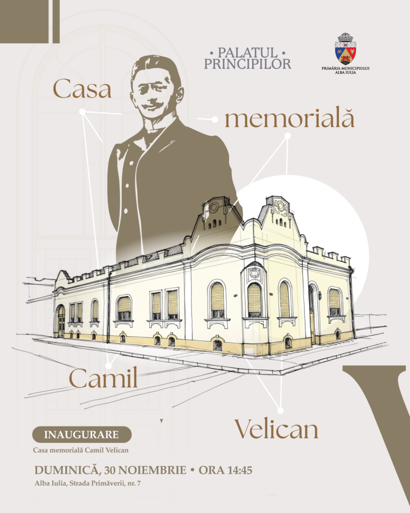 Duminică: Inaugurarea Casei Memoriale „Camil Velican”, primul primar român al Alba Iuliei. Vernisajul expoziției ” Alba Iulia, case din afara Cetății” post thumbnail image