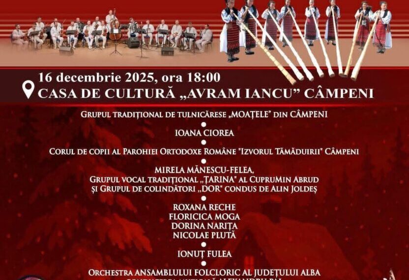 16 decembrie, ora 18:00 „Colinde în Țara Moților”, la Casa de Cultură „Avram Iancu” din Câmpeni