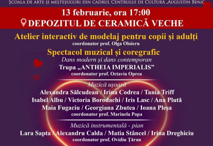13 februarie, ora 17:00 În ritm de iubire-meșteșuguri, muzică și coregrafie”, la Depozitul de Ceramică Veche