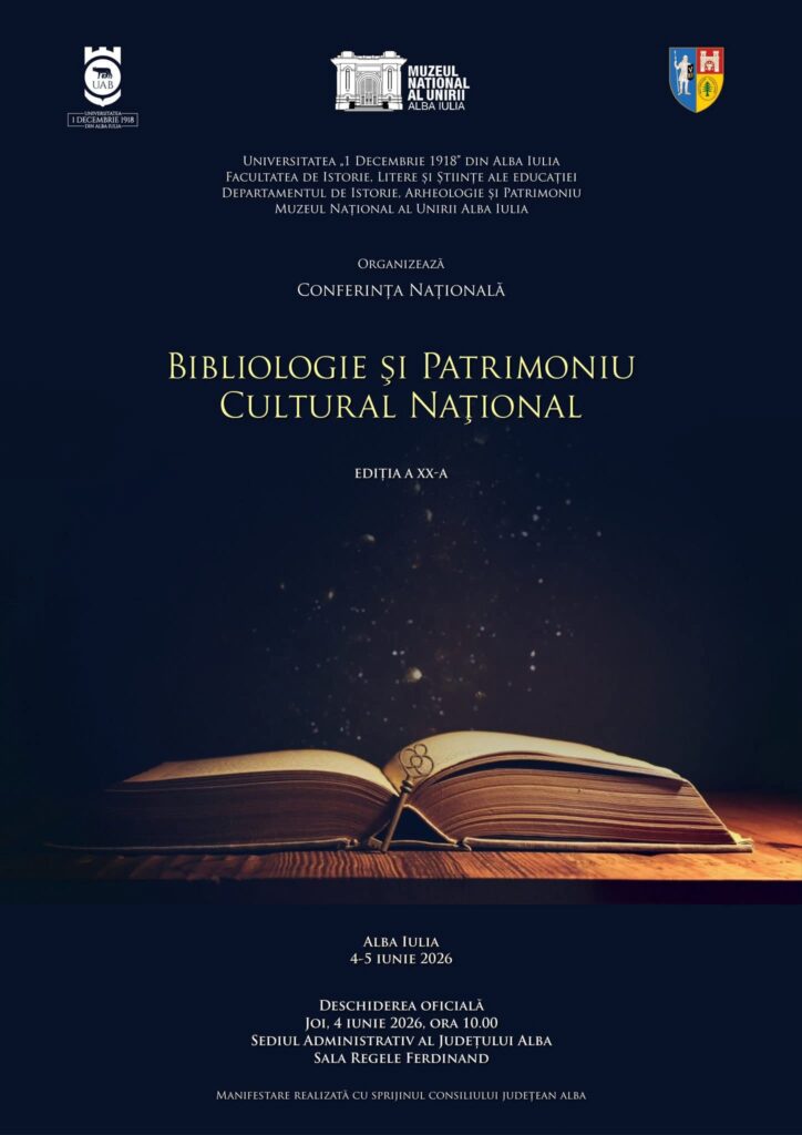 4-5 iunie: Conferință națională de bibliologie la Alba Iulia: „Bibliotecile și patrimoniul lor” și „Cărți și tipografi. Trecut și prezent”, la Sediul Administrativ al județului Alba