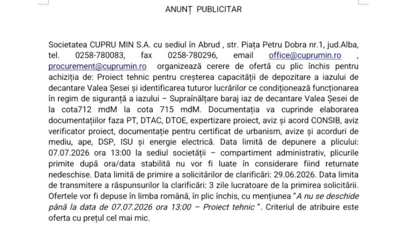 Cerere de ofertă cu plic închis pentru achiziția serviciilor de elaborare a Proiectului Tehnic privind creșterea capacității de depozitare a iazului de decantare Valea Șesei.
