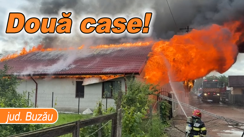 Incendiu devastator în Buzău