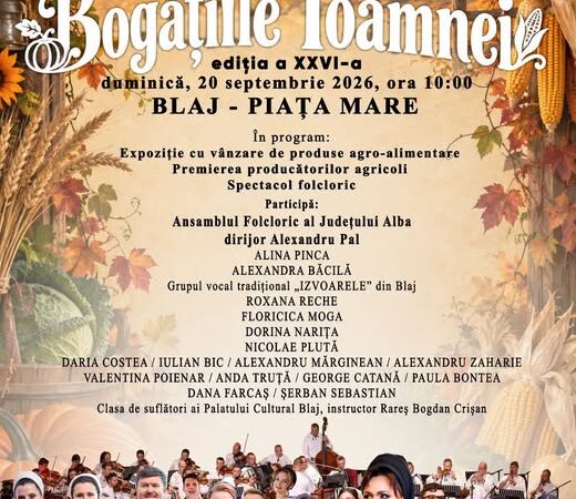 BOGĂȚIILE TOAMNEI – BLAJ 2026
