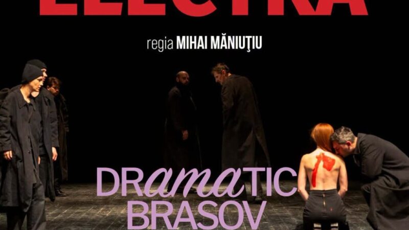 Tragedia antică „Electra” urcă pe scena DrAMAtic Brașov International Festival