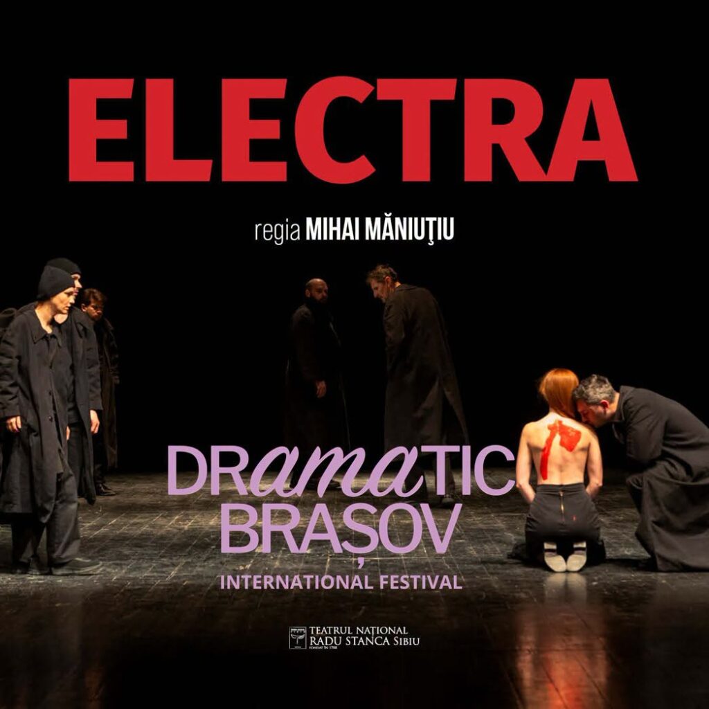 Tragedia antică „Electra” urcă pe scena DrAMAtic Brașov International Festival